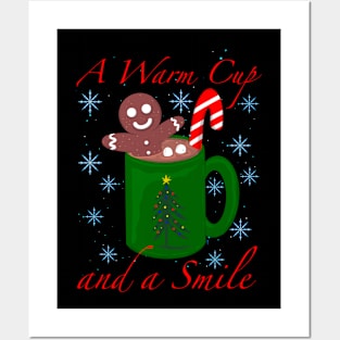 A warm cup and a smile Posters and Art